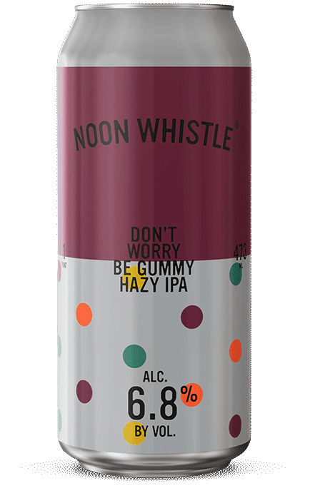 Don't Worry Be Gummy Hazy IPA