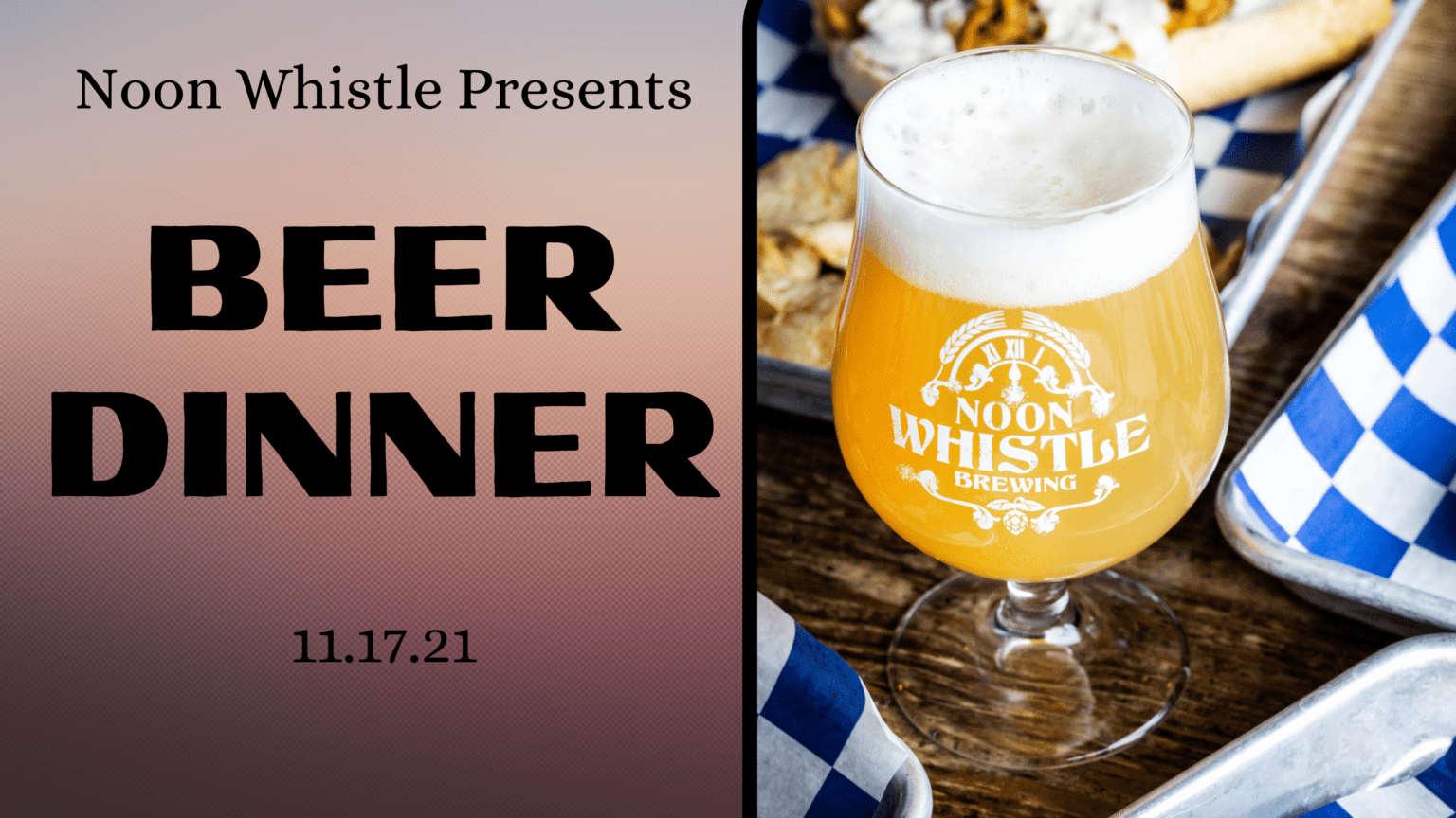 Beer Dinner • Noon Whistle Brewing